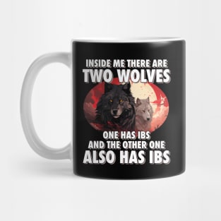 I'm Filled With IBS Wolves Mug